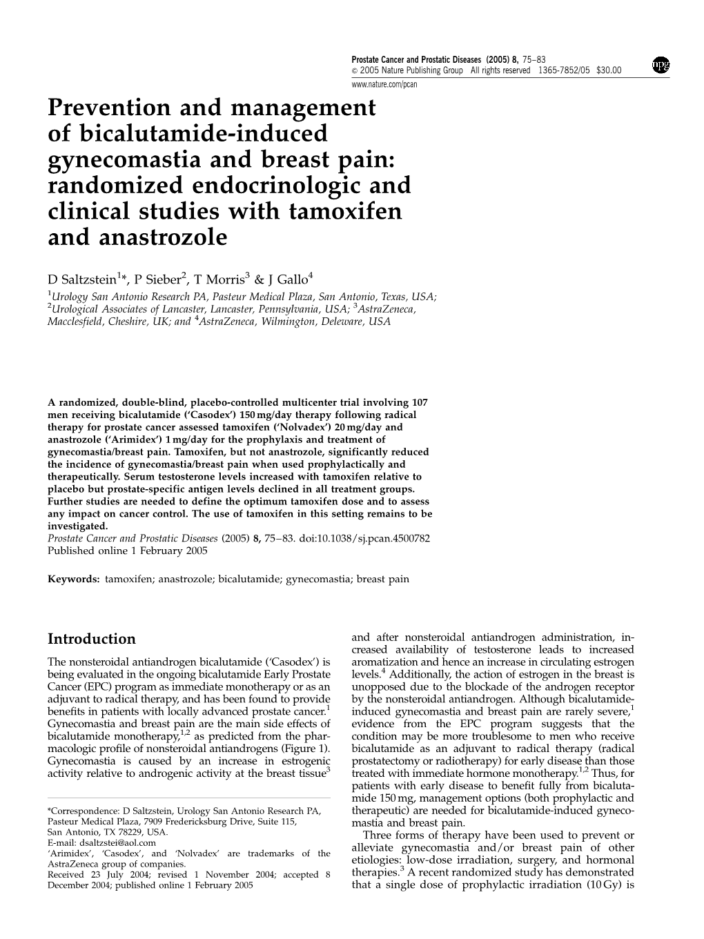 Prevention and Management of Bicalutamide-Induced Gynecomastia and Breast Pain: Randomized Endocrinologic and Clinical Studies with Tamoxifen and Anastrozole