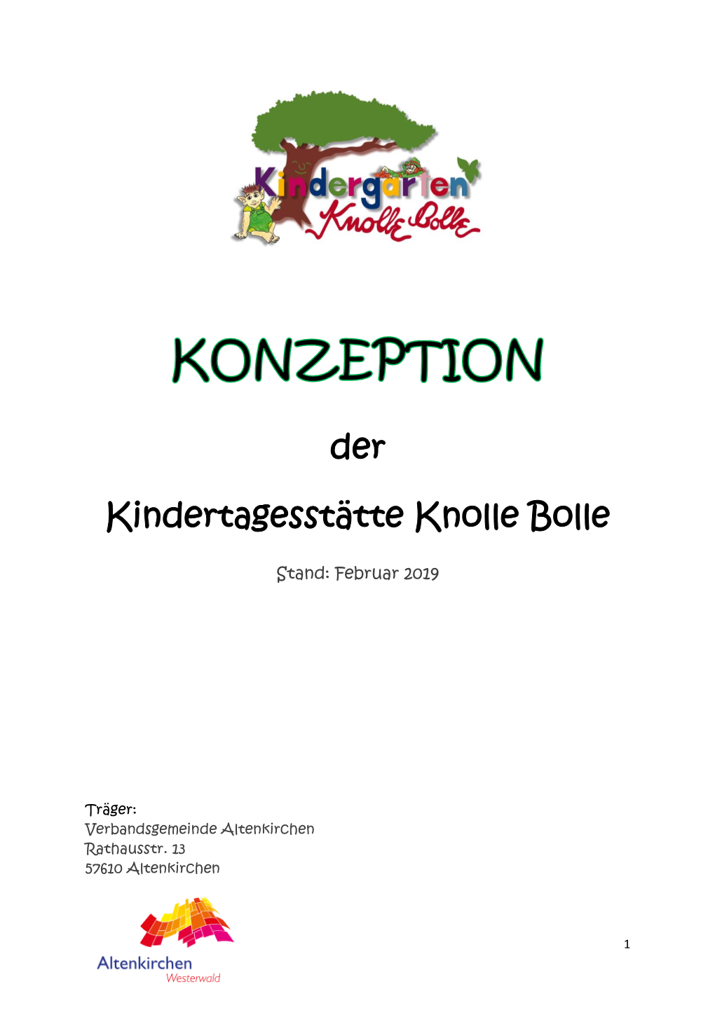 Der Kindertagesstätte Knolle Bolle