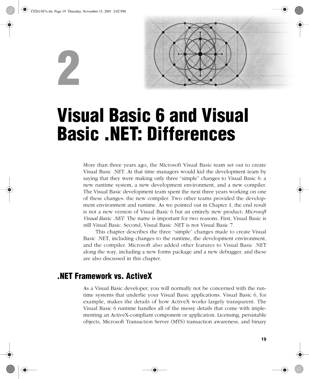 Visual Basic 6 and Visual Basic .NET: Differences