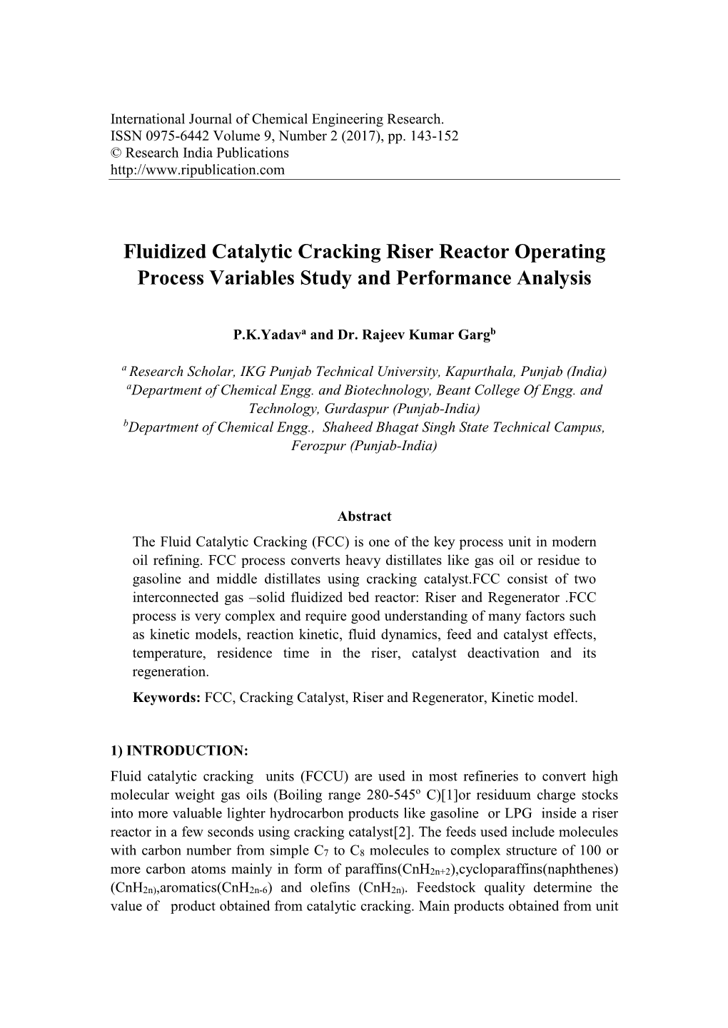 Fluidized Catalytic Cracking Riser Reactor Operating Process Variables Study and Performance Analysis