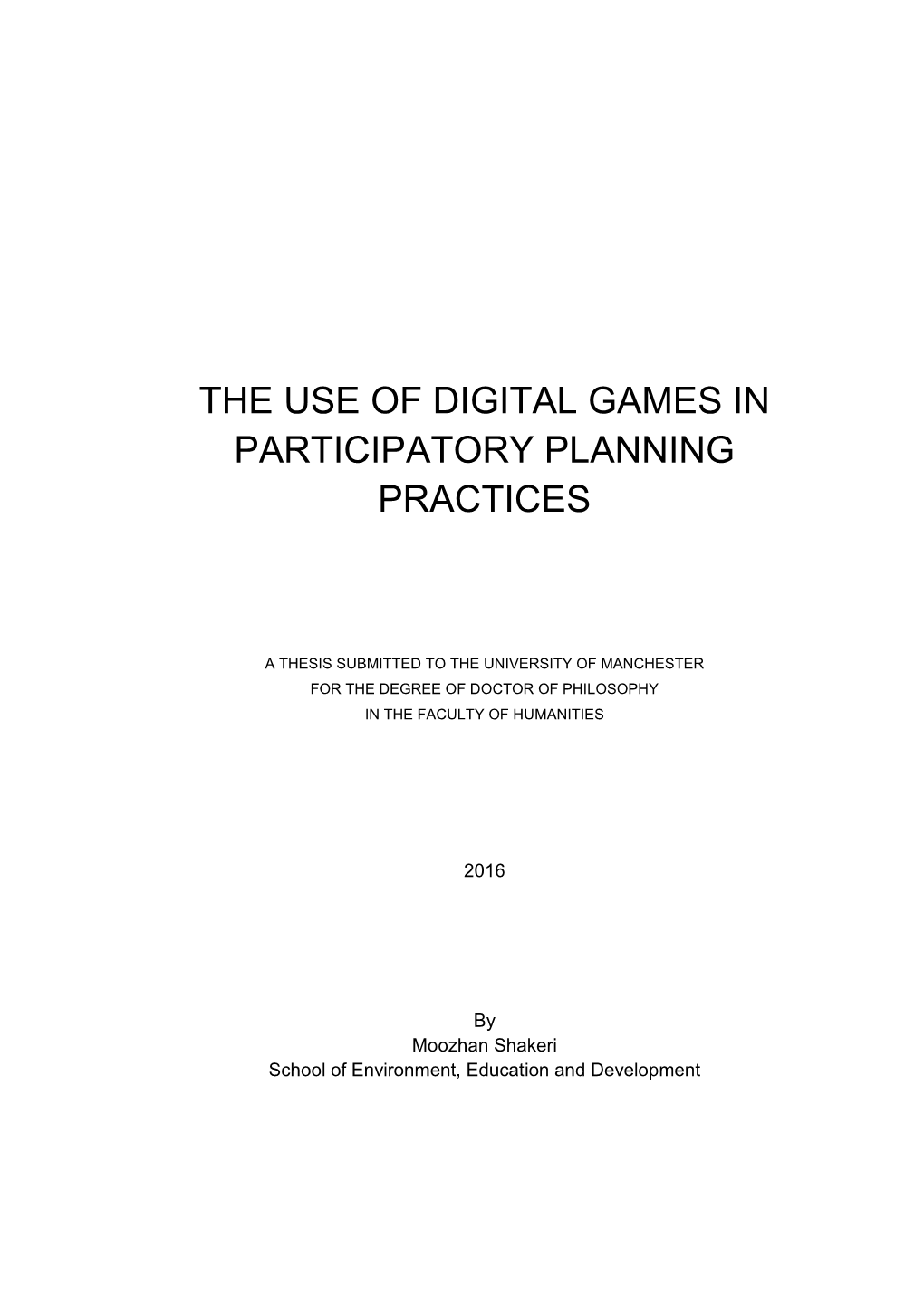 The Use of Digital Games in Participatory Planning Practices