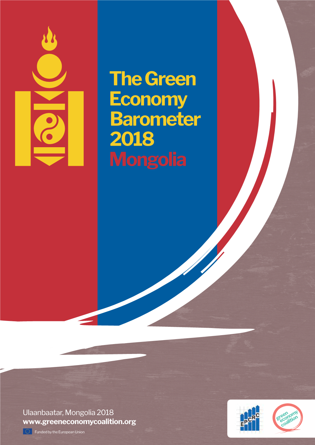 The Green Economy Barometer 2018 Mongolia