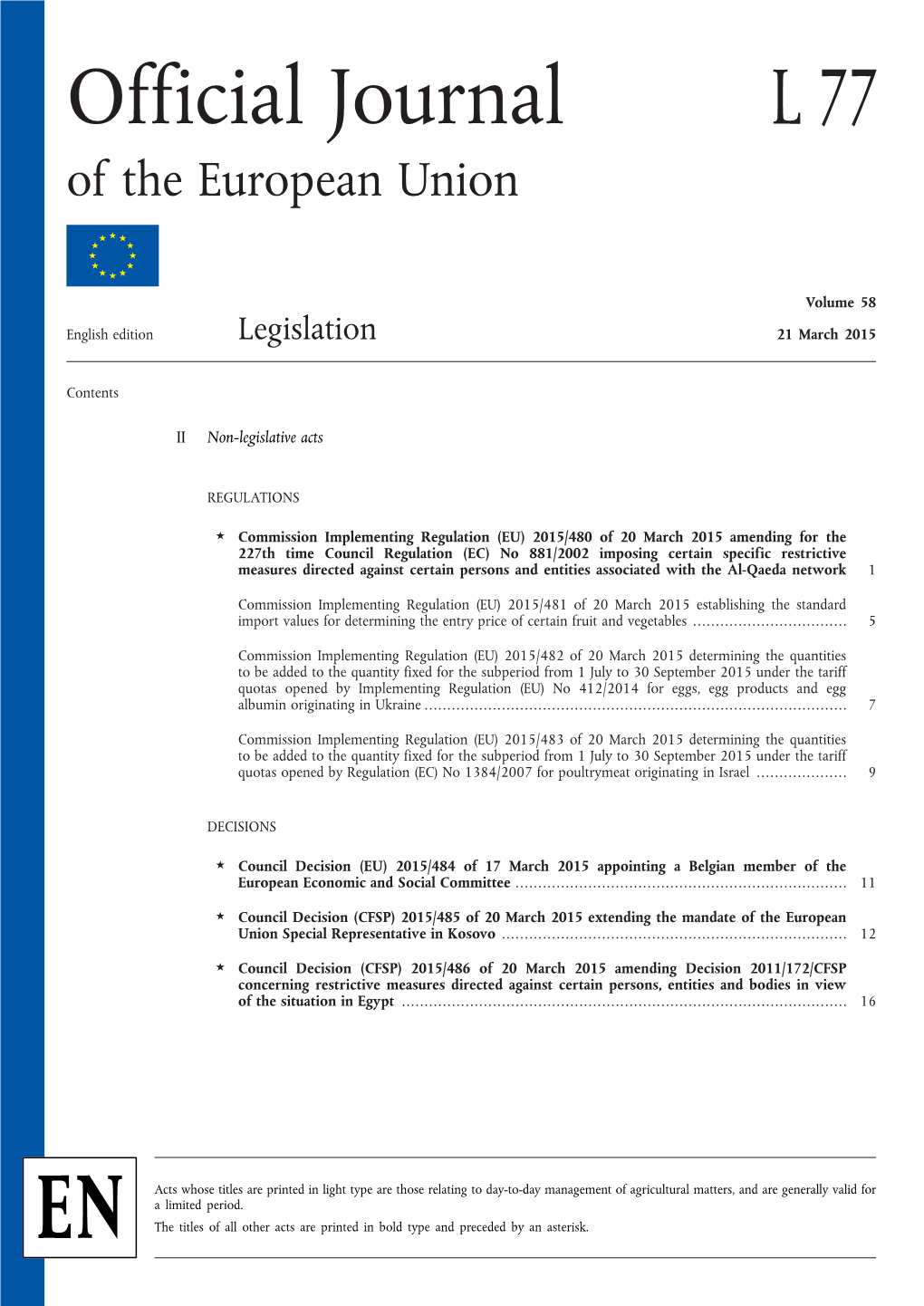 Official Journal L 77 of the European Union