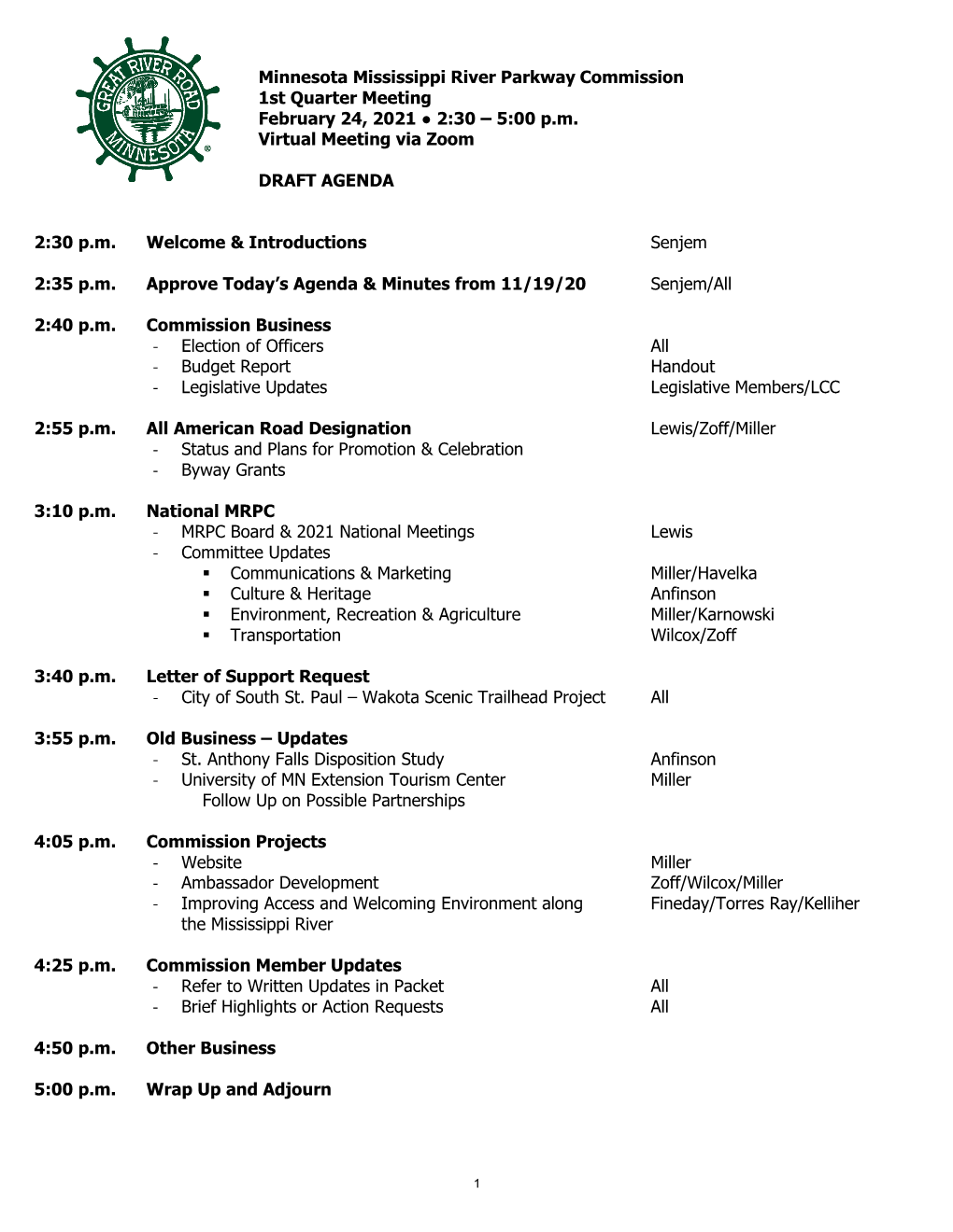 Minnesota Mississippi River Parkway Commission 1St Quarter Meeting February 24, 2021 ● 2:30 – 5:00 P.M