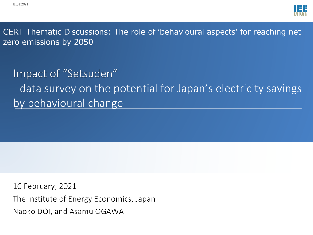 Setsuden” - Data Survey on the Potential for Japan’S Electricity Savings by Behavioural Change
