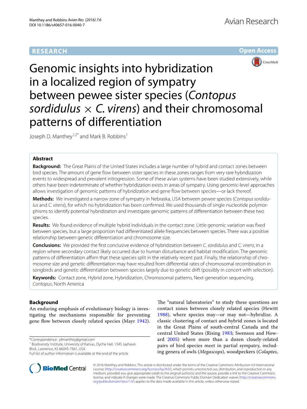 Genomic Insights Into Hybridization in a Localized Region of Sympatry Between Pewee Sister Species (Contopus Sordidulus × C. Vi