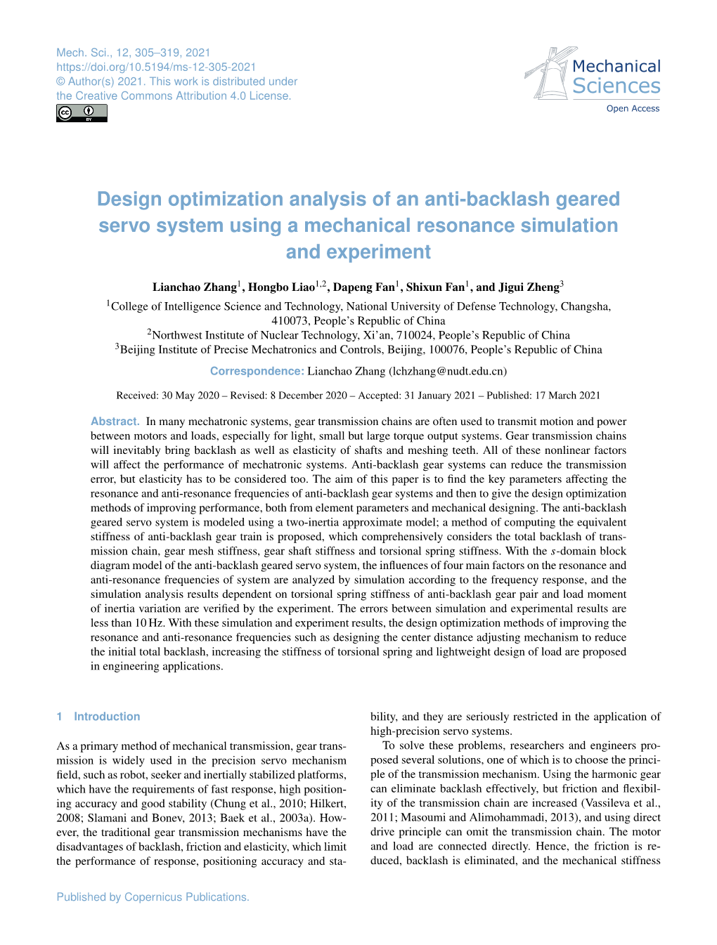 Design Optimization Analysis of an Anti-Backlash Geared Servo System Using a Mechanical Resonance Simulation and Experiment