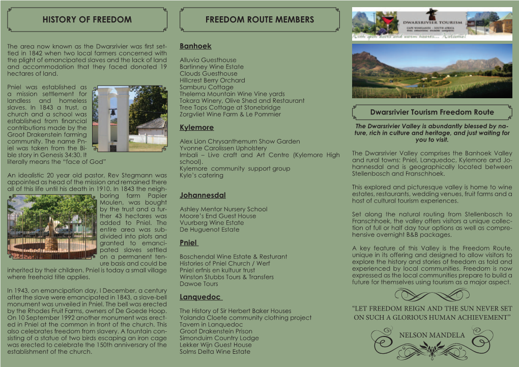 History of Freedom Freedom Route Members