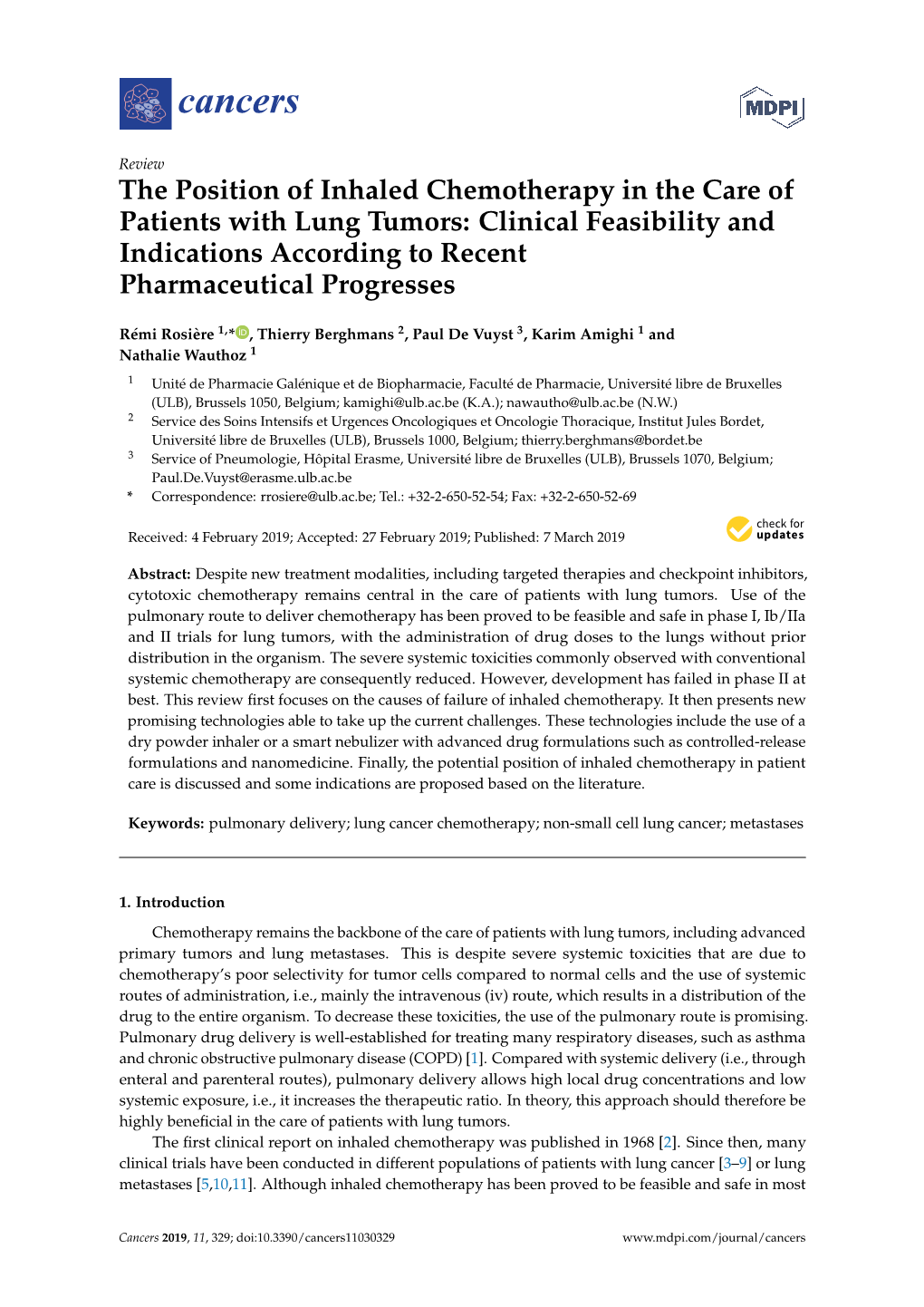 The Position of Inhaled Chemotherapy in the Care of Patients with Lung Tumors: Clinical Feasibility and Indications According to Recent Pharmaceutical Progresses