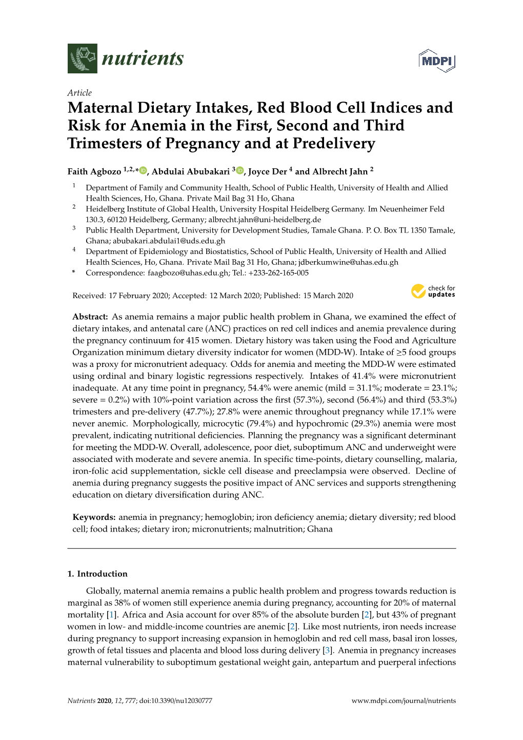 Maternal Dietary Intakes, Red Blood Cell Indices and Risk for Anemia in the First, Second and Third Trimesters of Pregnancy and at Predelivery