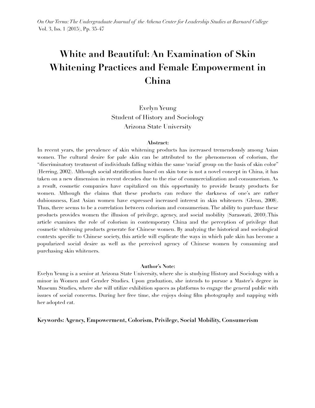 White and Beautiful: an Examination of Skin Whitening Practices and Female Empowerment in China