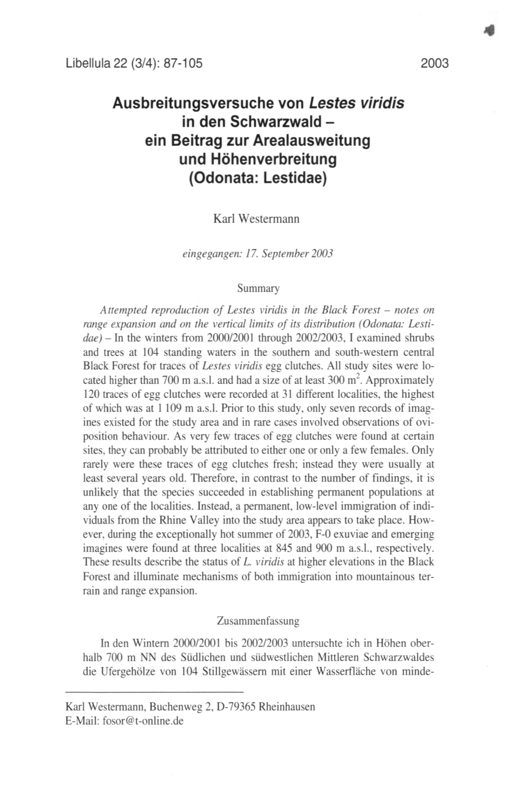 Ausbreitungsversuche Von Lestes Viridis in Den Schwarzwald- Ein Beitrag Zur Arealausweitung Und Höhenverbreitung (Odonata: Lestidae)