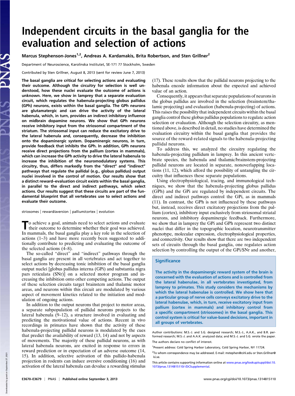 Independent Circuits in the Basal Ganglia for the Evaluation and Selection of Actions