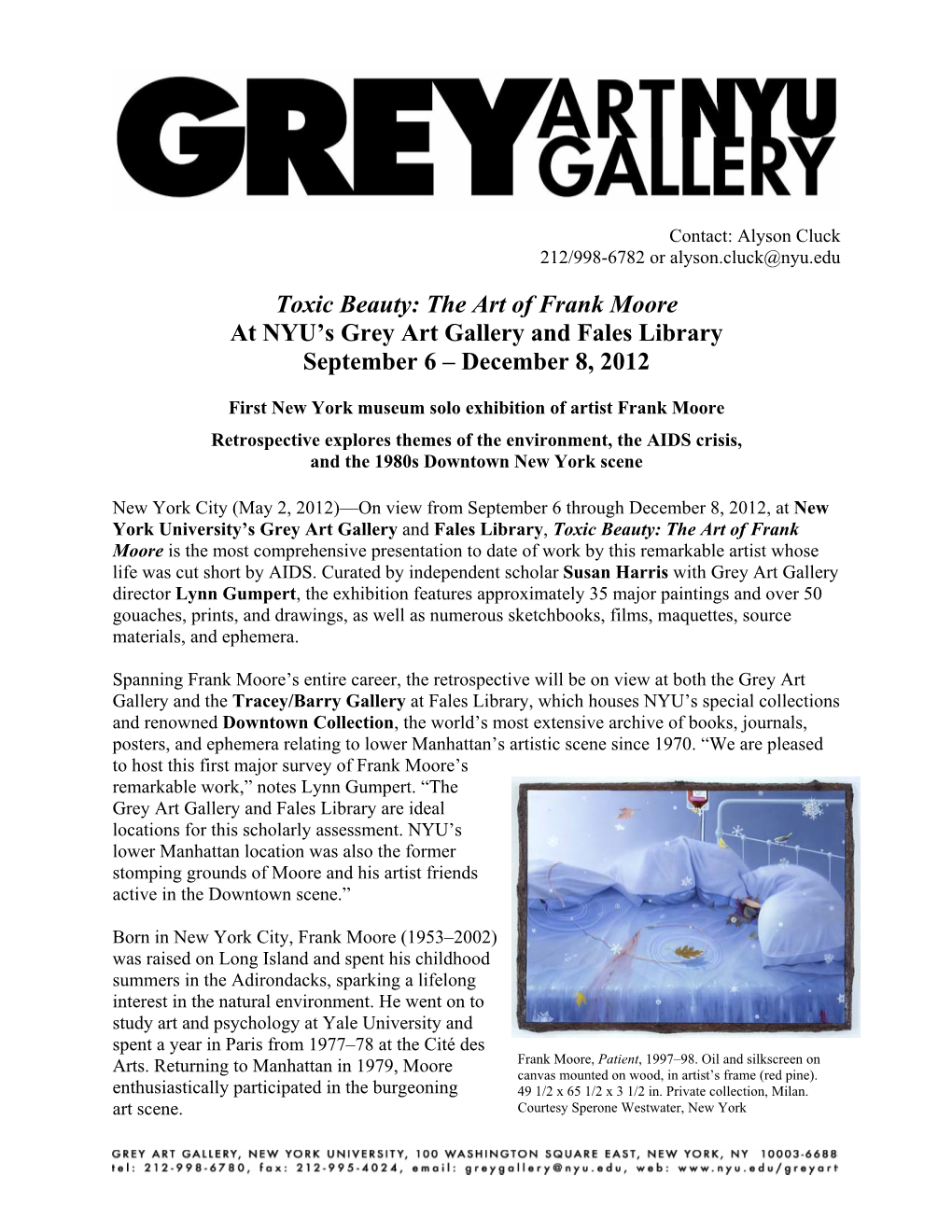 Toxic Beauty: the Art of Frank Moore at NYU’S Grey Art Gallery and Fales Library September 6 – December 8, 2012