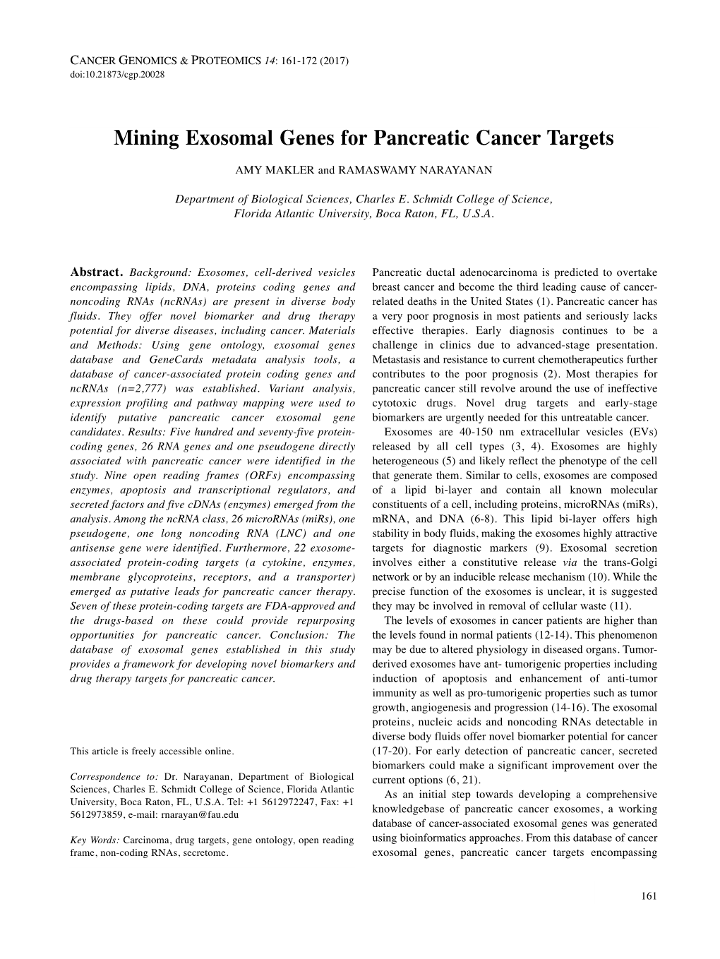 Mining Exosomal Genes for Pancreatic Cancer Targets AMY MAKLER and RAMASWAMY NARAYANAN