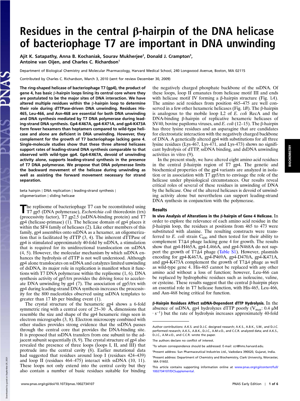 Residues in the Central Β-Hairpin of the DNA Helicase of Bacteriophage T7 Are Important in DNA Unwinding