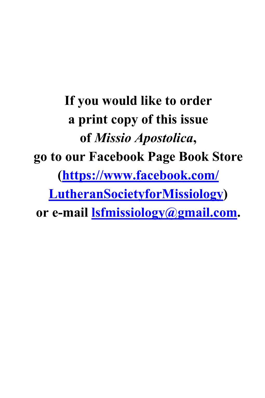 If You Would Like to Order a Print Copy of This Issue of Missio Apostolica, Go to Our Facebook Page Book Store (