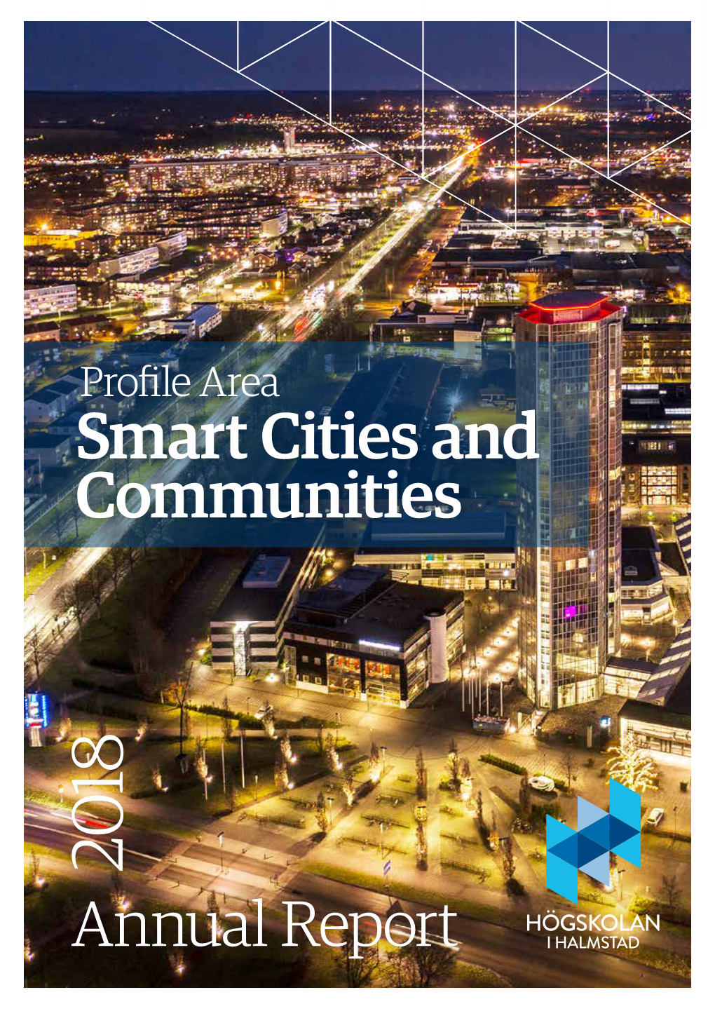 Smart Cities and Communities 2018 Annual Report