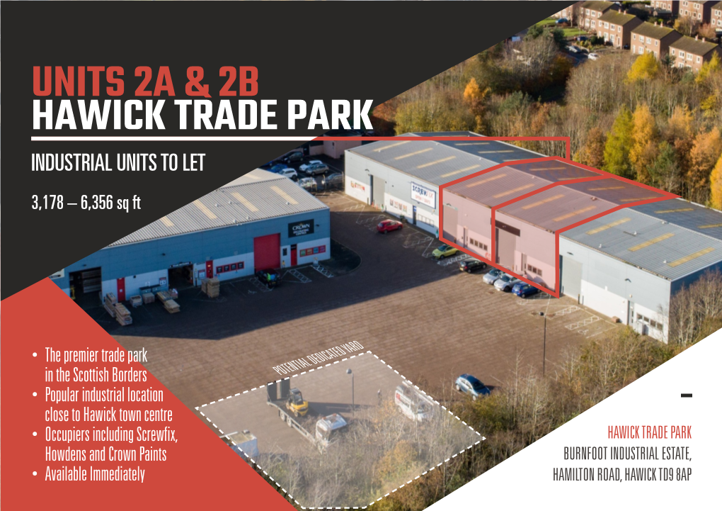 Units 2A & 2B Hawick Trade Park