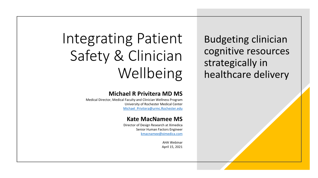 Integrating Patient Safety and Clinician Wellbeing Slides
