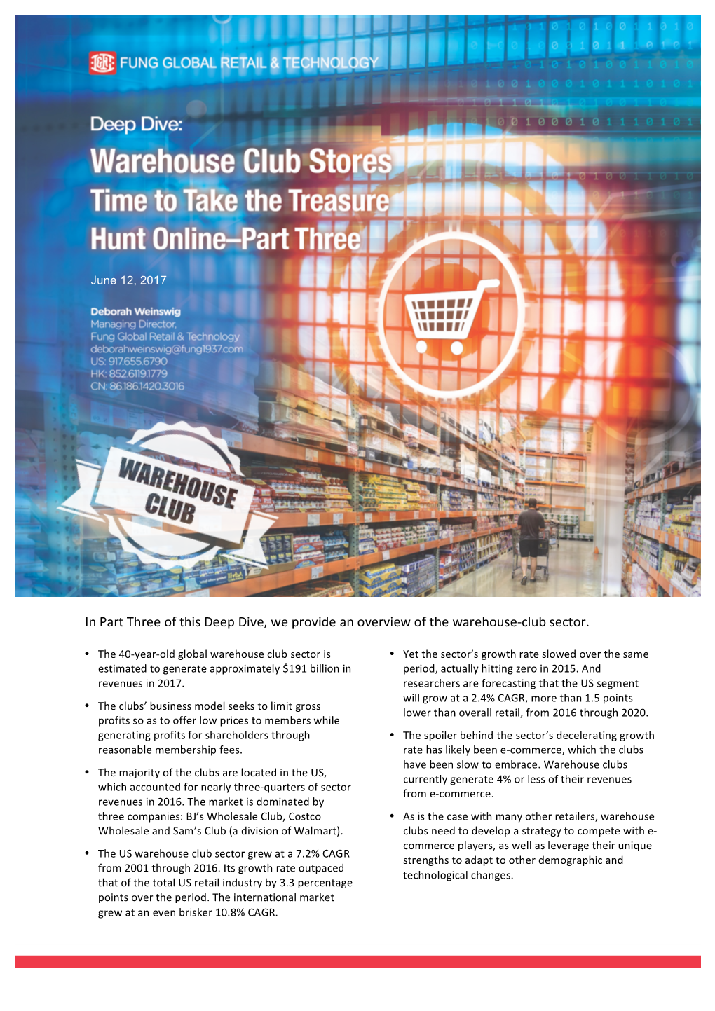 In Part Three of This Deep Dive, We Provide an Overview of the Warehouse-Club Sector