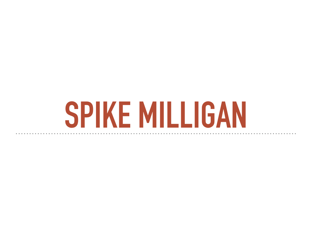 Spike Milligan