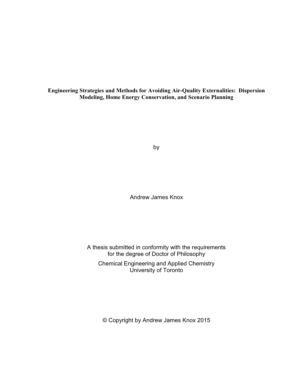 Engineering Strategies and Methods for Avoiding Air-Quality Externalities: Dispersion Modeling, Home Energy Conservation, and Scenario Planning