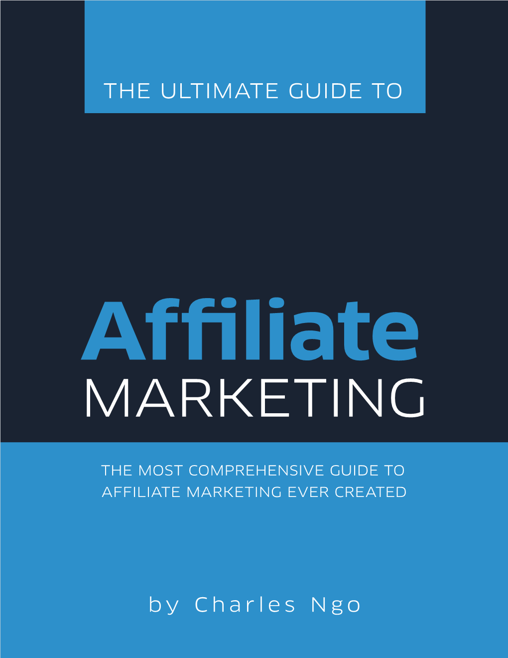 The Ultimate Guide to Affiliate Marketing