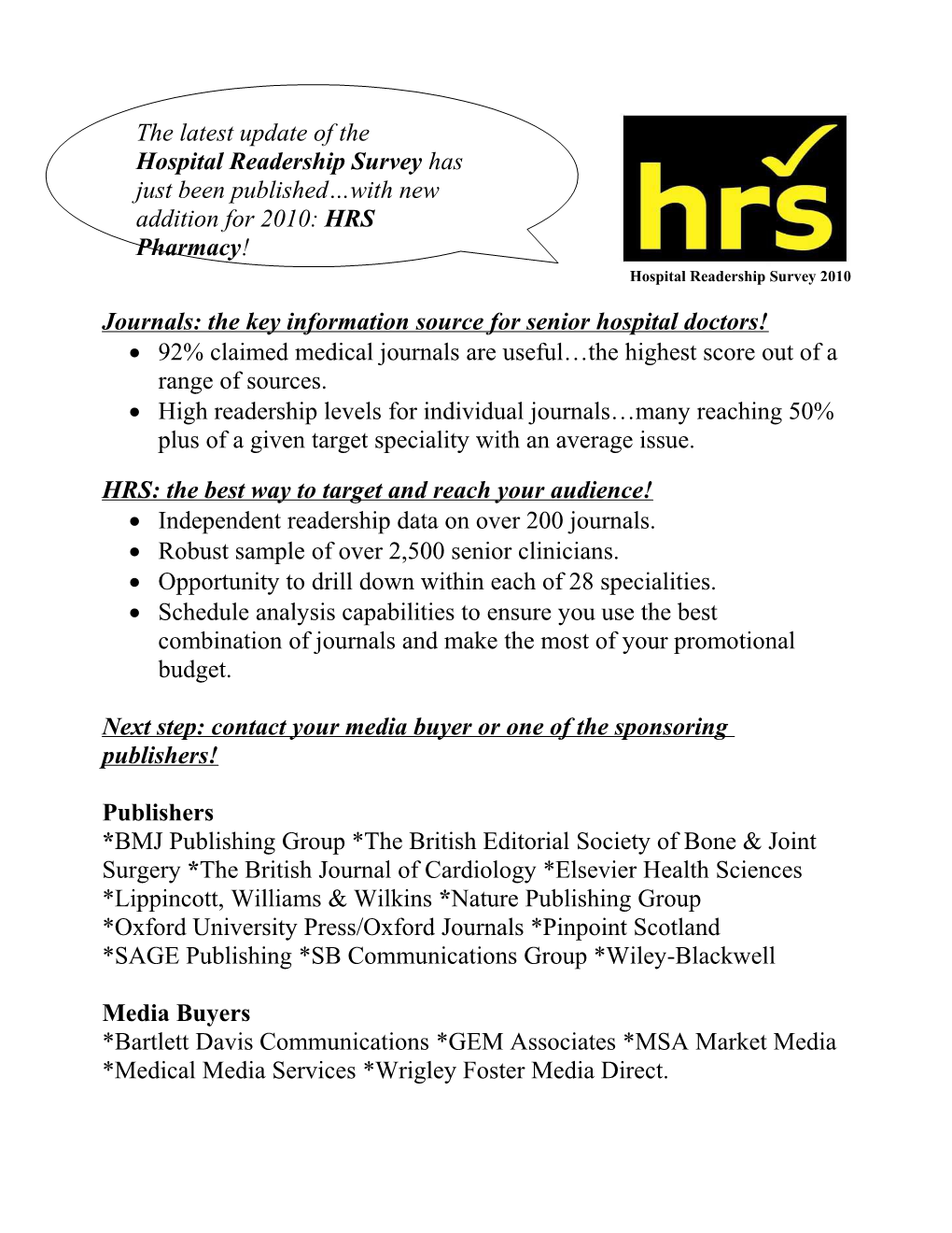 HRS Hospital Readership Survey 2005