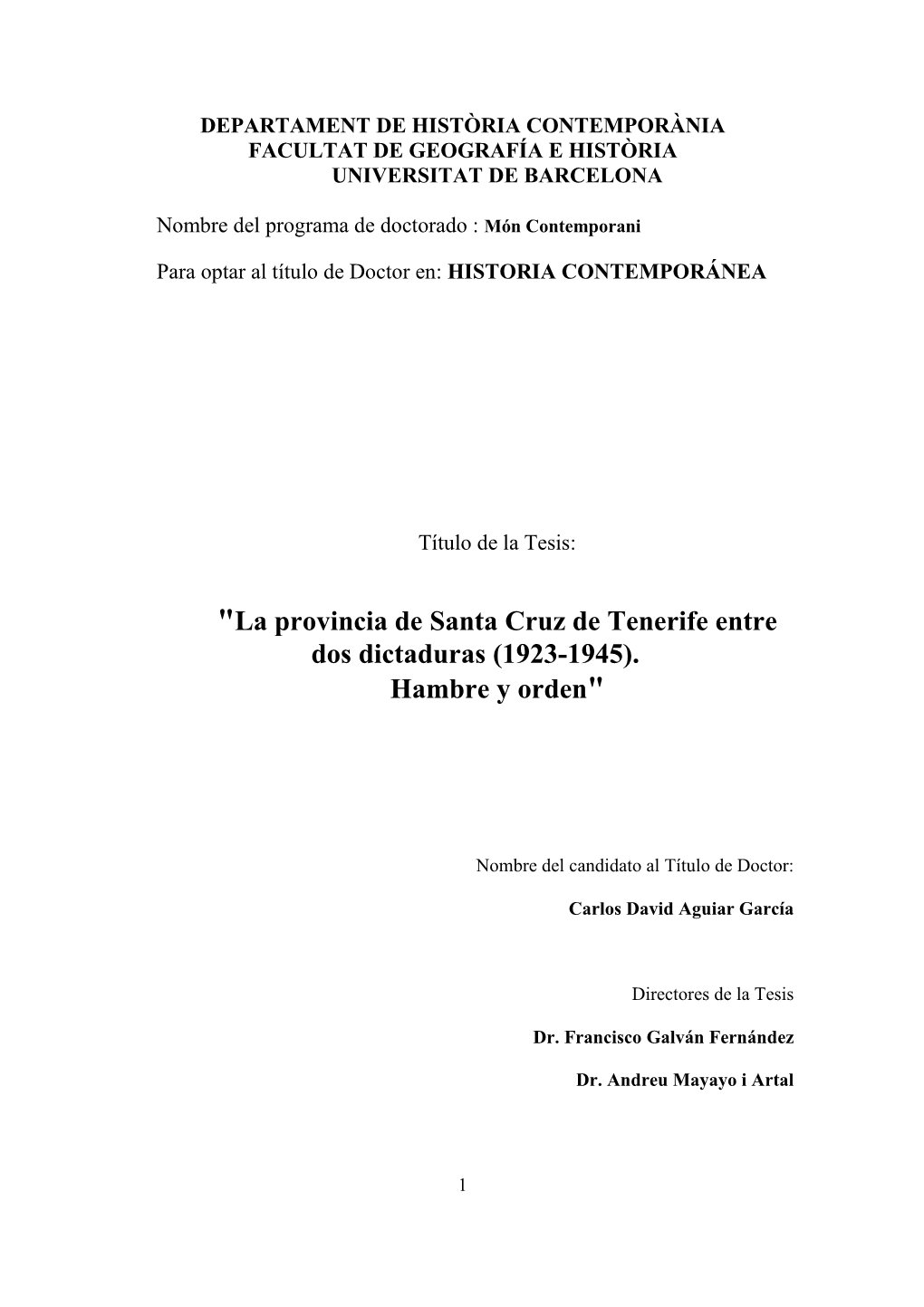 La Provincia De Santa Cruz De Tenerife Entre Dos Dictaduras (1923-1945)