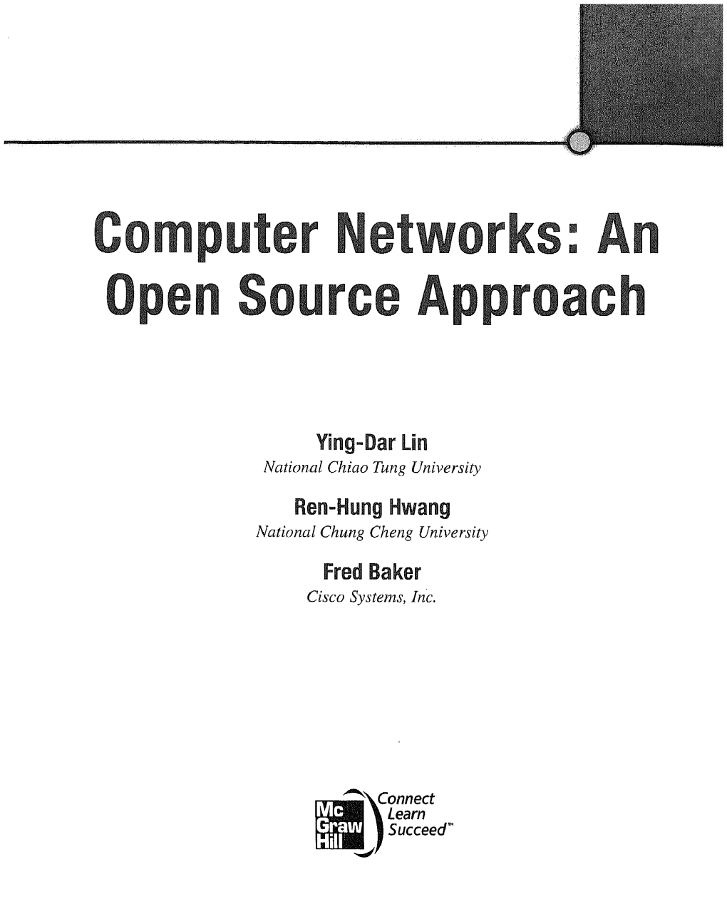Computer Networks : an Open Source Approach