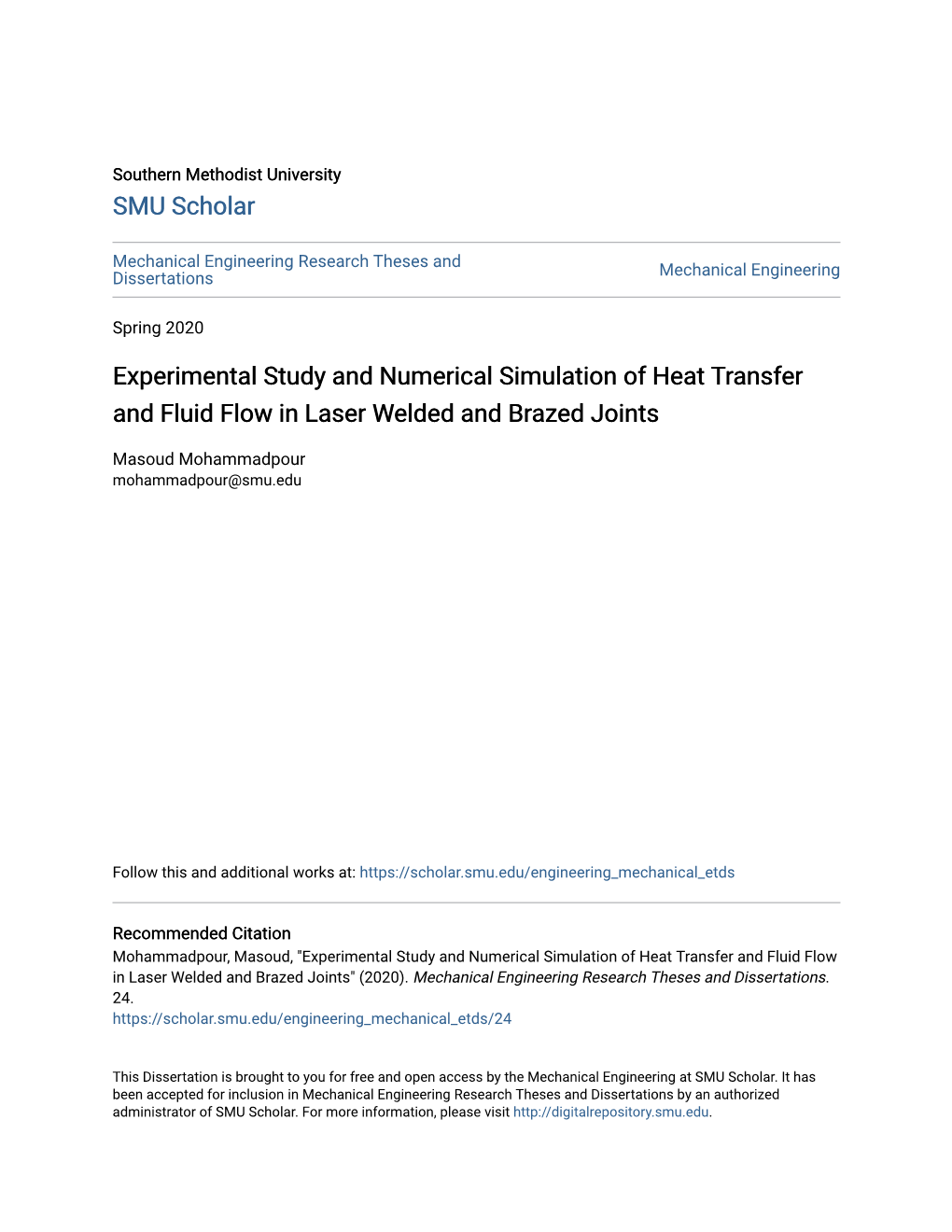 Experimental Study and Numerical Simulation of Heat Transfer and Fluid Flow in Laser Welded and Brazed Joints