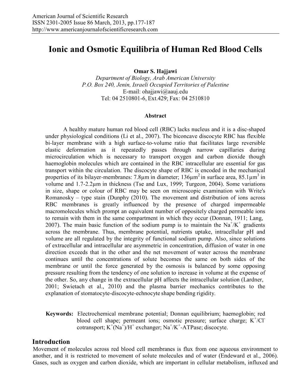 Ionic and Osmotic Equilibria of Human Red Blood Cells