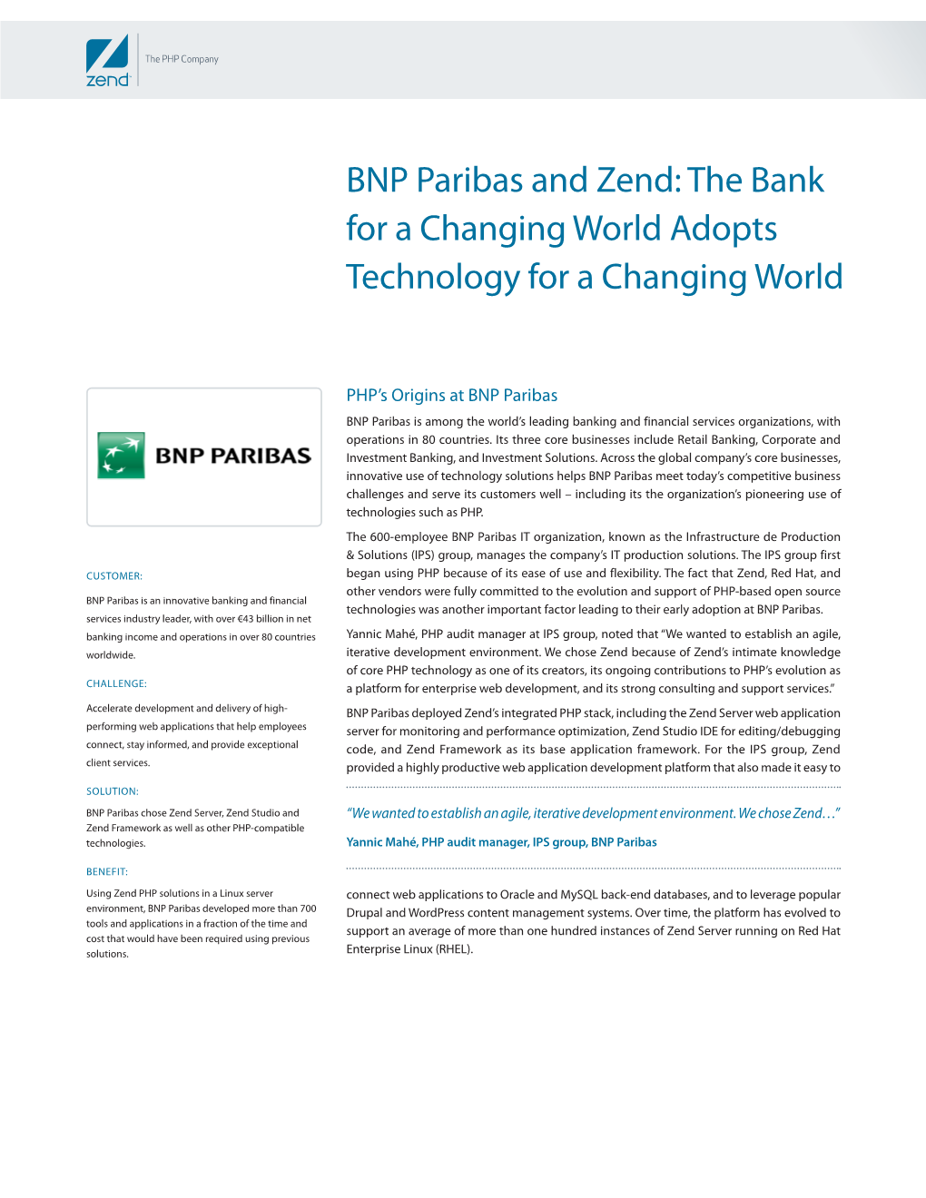 BNP Paribas and Zend: the Bank for a Changing World Adopts Technology for a Changing World