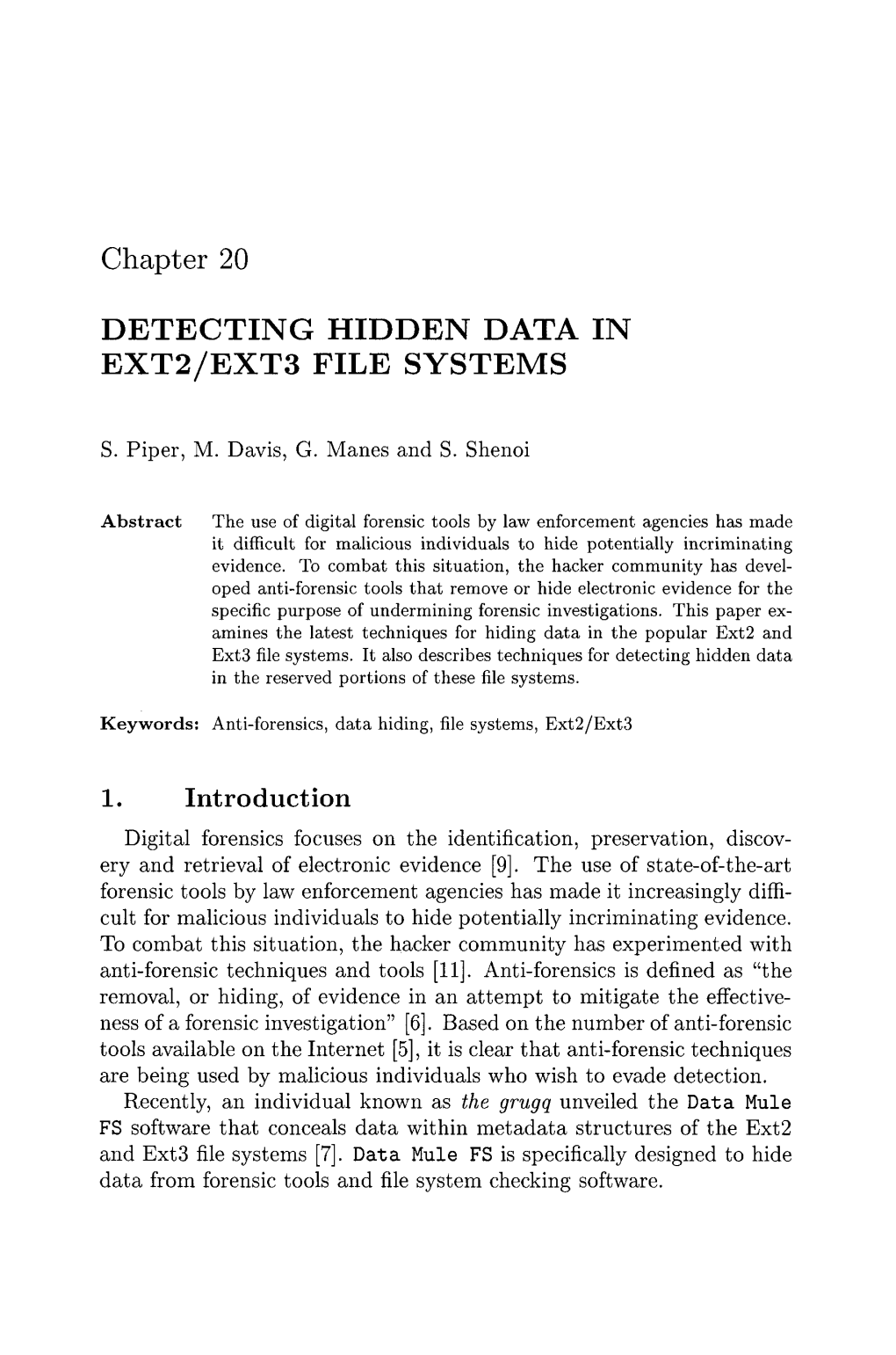 Detecting Hidden Data in Ext2/Ext3 File Systems