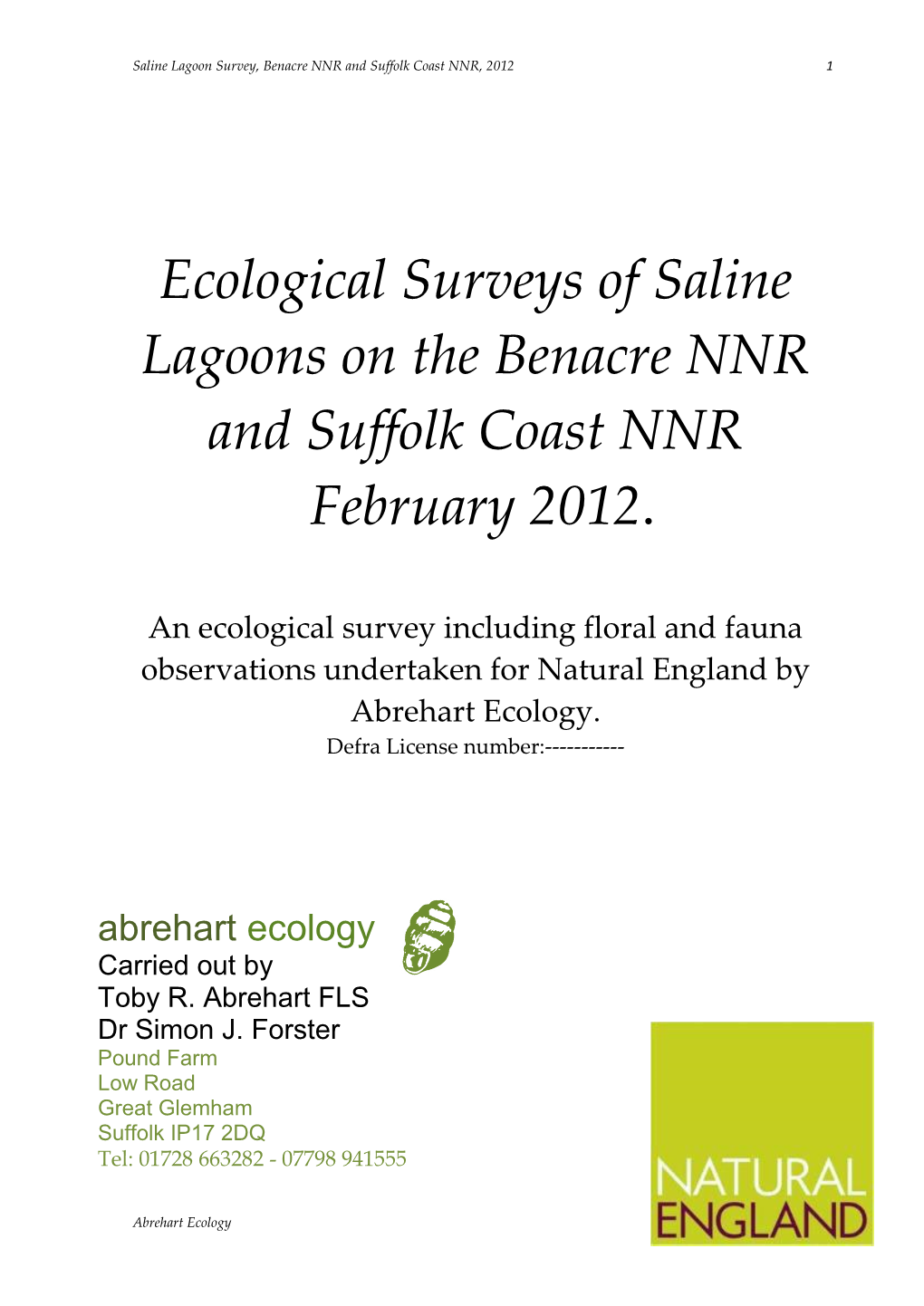 Ecological Surveys of Saline Lagoons on the Benacre NNR and Suffolk Coast NNR February 2012