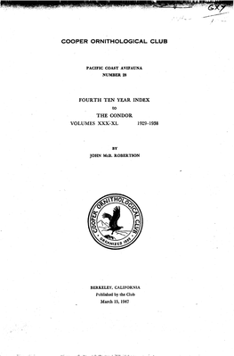 Fourth Ten Year Index to the Condor Volumes XXX-XL 1929-1938