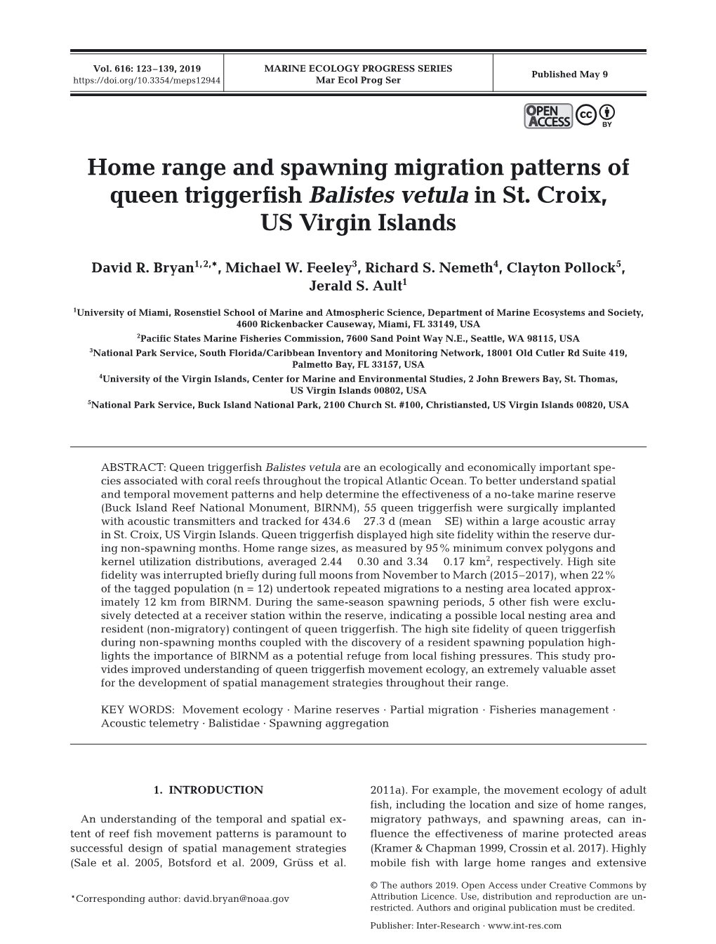 Home Range and Spawning Migration Patterns of Queen Triggerfish Balistes Vetula in St