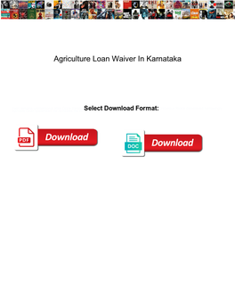 Agriculture Loan Waiver in Karnataka