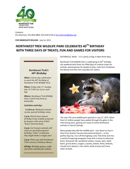 Northwest Trek Wildlife Park Celebrates 40Th Birthday with Three