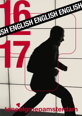 ENGLISH ENGLISH ENGLISH ENGLISH Toneelgroep Amsterdam Content / About Us