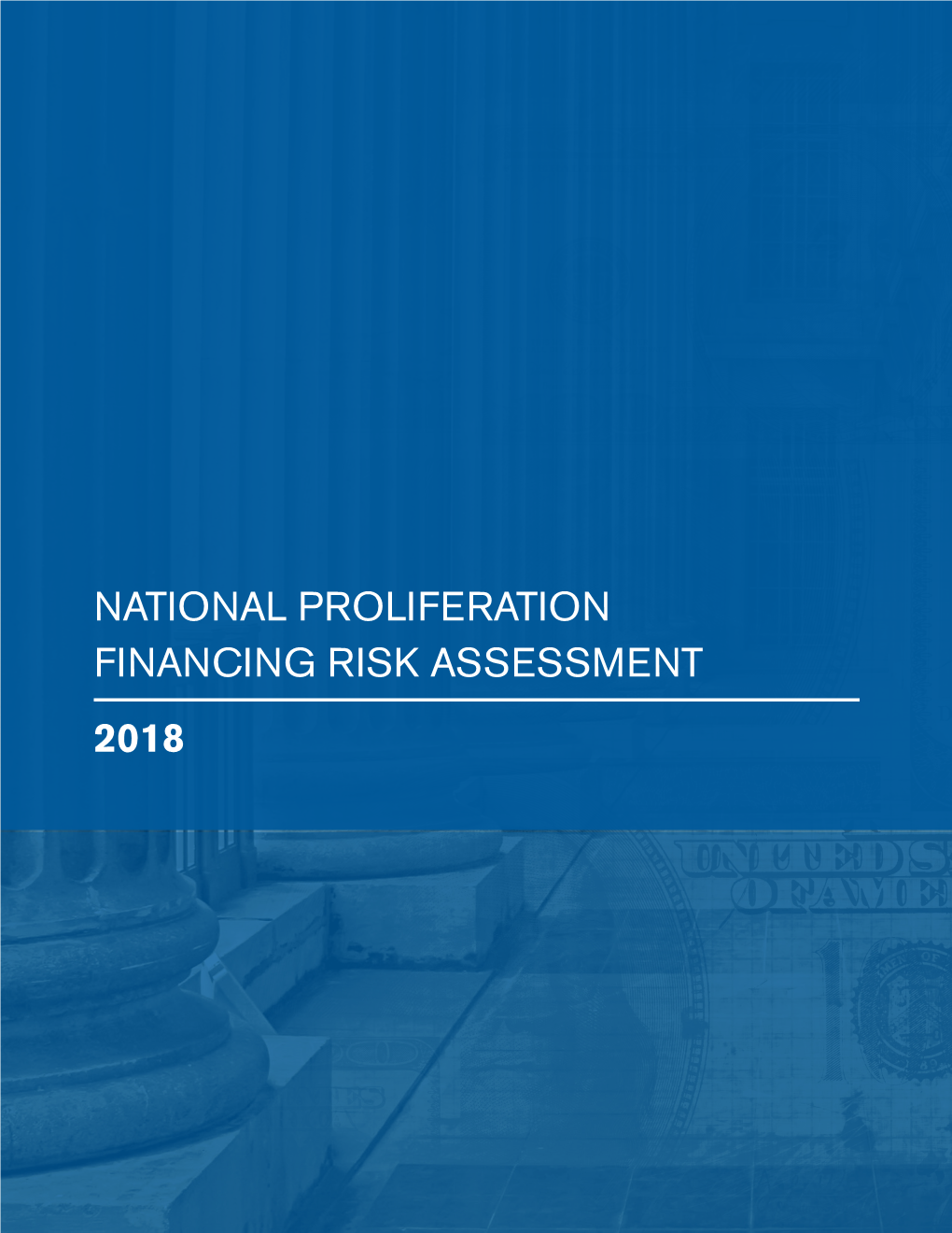 US National Proliferation Financing Risk Assessment - DocsLib