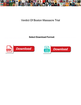Verdict of Boston Massacre Trial