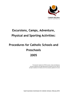 Excursions, Camps, Adventure, Physical and Sporting Activities