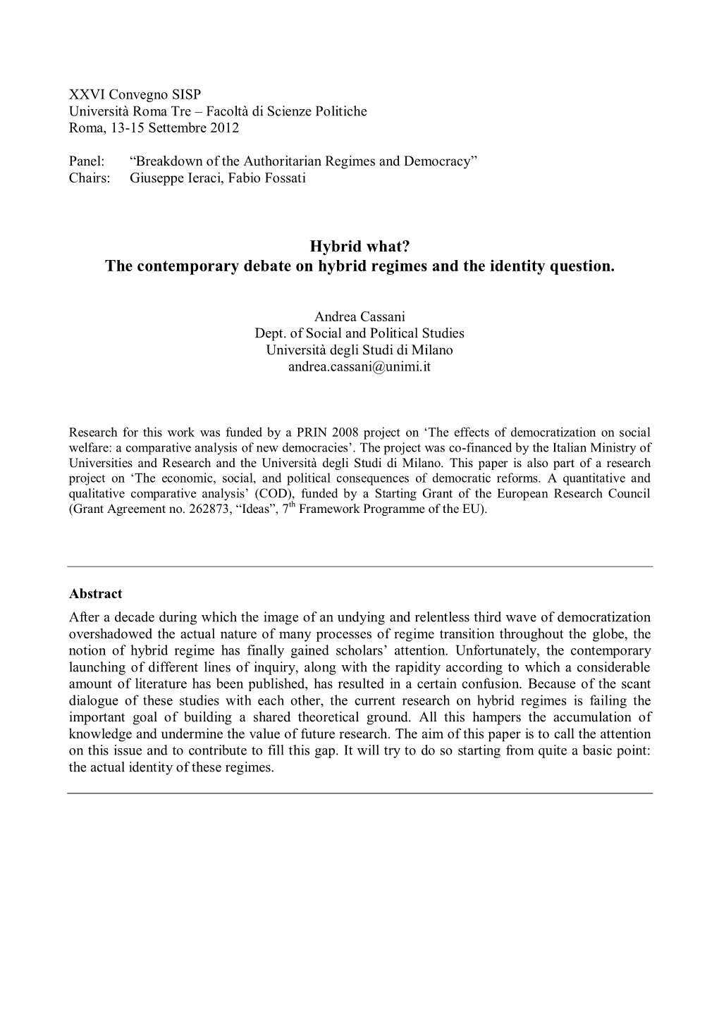 The Contemporary Debate on Hybrid Regimes and the Identity Question