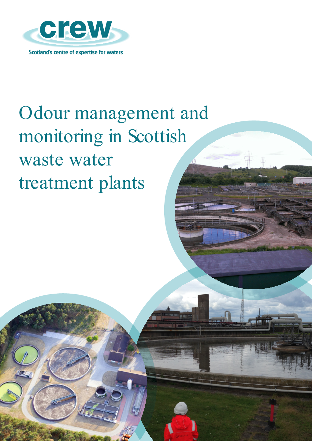 Odour Management and Monitoring in Scottish Waste Water Treatment Plants Scotland’S Centre of Expertise for Waters