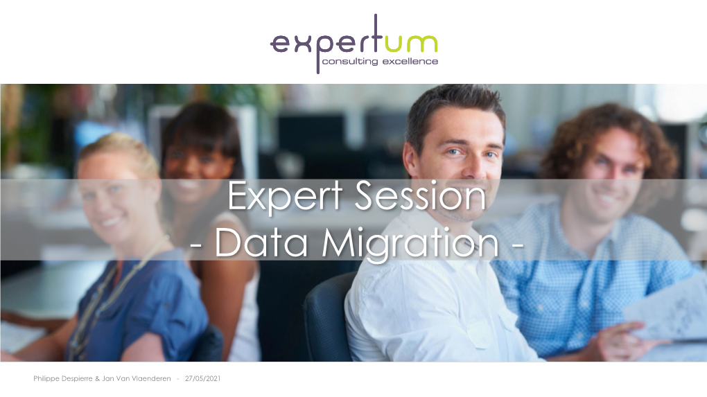 Expert Session - Data Migration