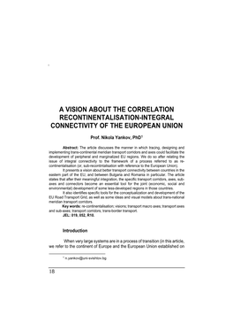 A Vision About the Correlation Recontinentalisation-Integral Connectivity of the European Union