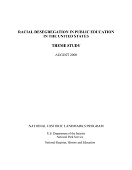 Racial Desegregation in Public Education in the United States Theme Study August 2000