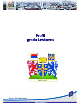 Grad Leskovac Je Najrazuđenija Teritorija U Srbiji (Tabela Br.2)
